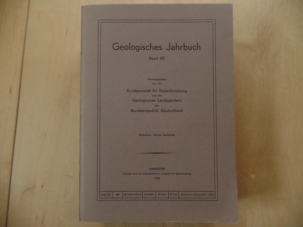 Scheider, Harras:  Geologisches Jahrbuch, Band 80, 1963 