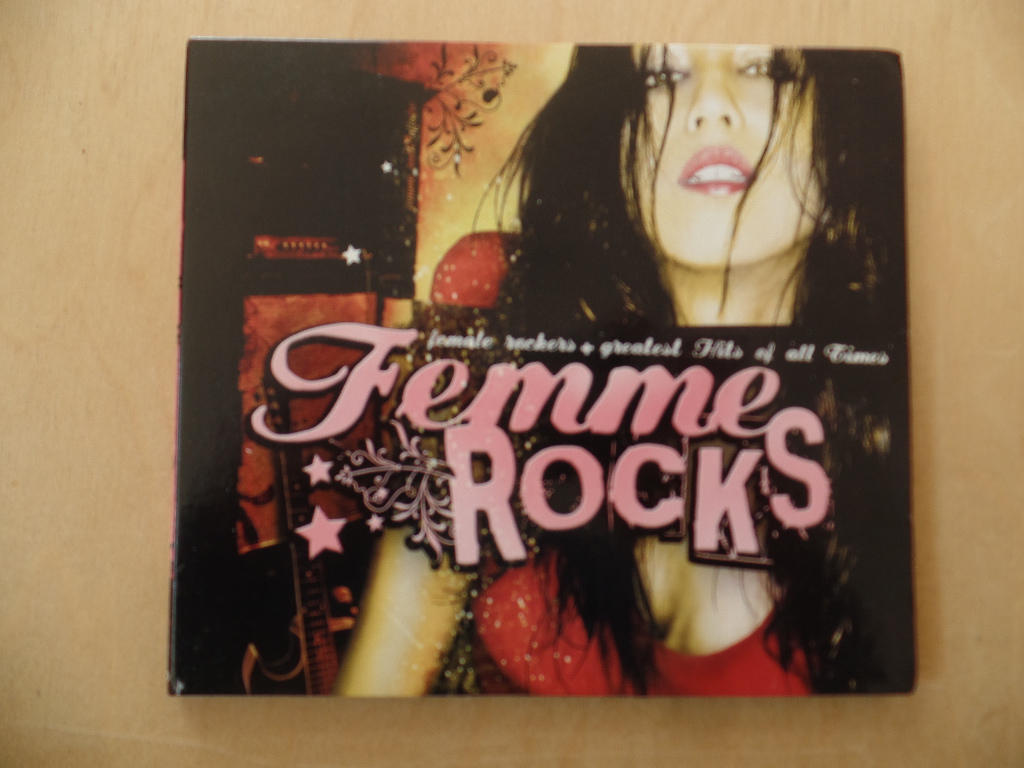Femme Rocks:  Greatest Hits of All Times 