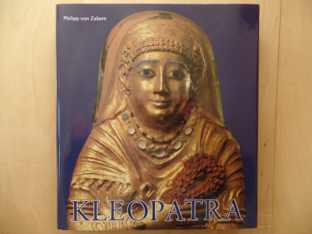Kleopatra : Ägypten um die Zeitenwende