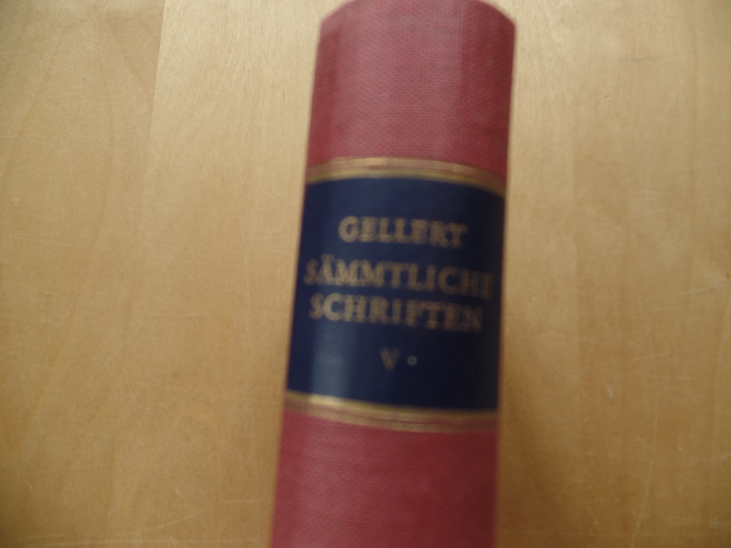 Gellert, Christian Frchtegott.:  Smmtliche Schriften. Neunter und zehnter Band. 