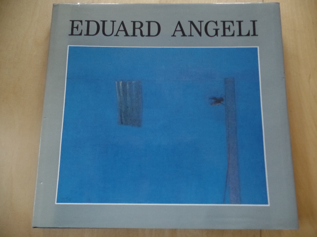 Angeli, Eduard (Ill.) und Walter Koschatzky:  Eduard Angeli. 