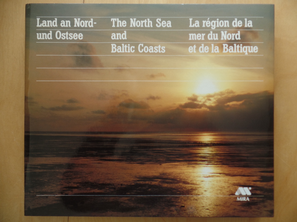 Land an Nord- und Ostsee = The North Sea and Baltic Coasts.
