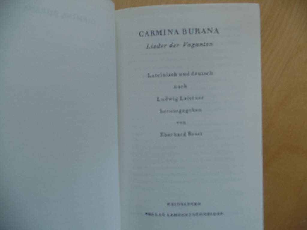 Laistner, Ludwig und Eberhard Brost:  Carmina burana : Lieder d. Vaganten. 