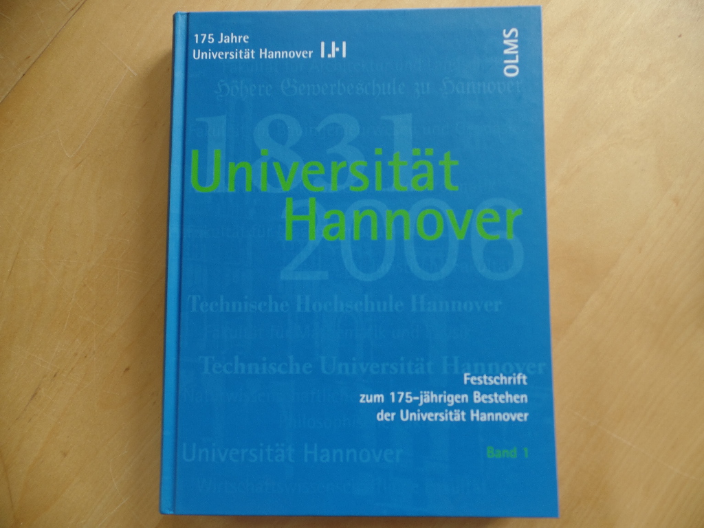 Seidel, Rita:  Festschrift zum 175-jhrigen Bestehen der Universitt Hannover; Teil: Bd. 1. 