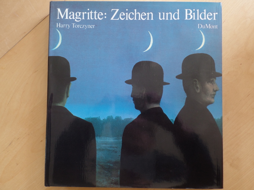 Magritte, Ren und Harry Torczyner:  Ren Magritte : Zeichen und Bilder. 
