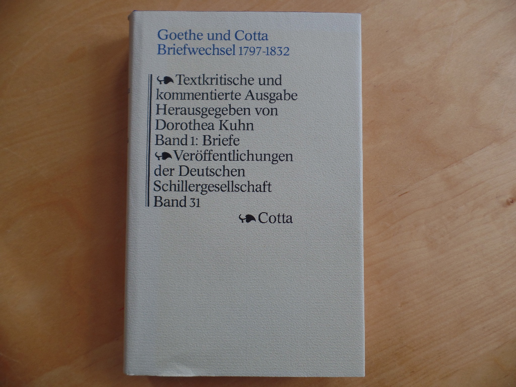 Goethe, Johann Wolfgang von: Briefwechsel; Bd. 1., Briefe 1797 - 1815.