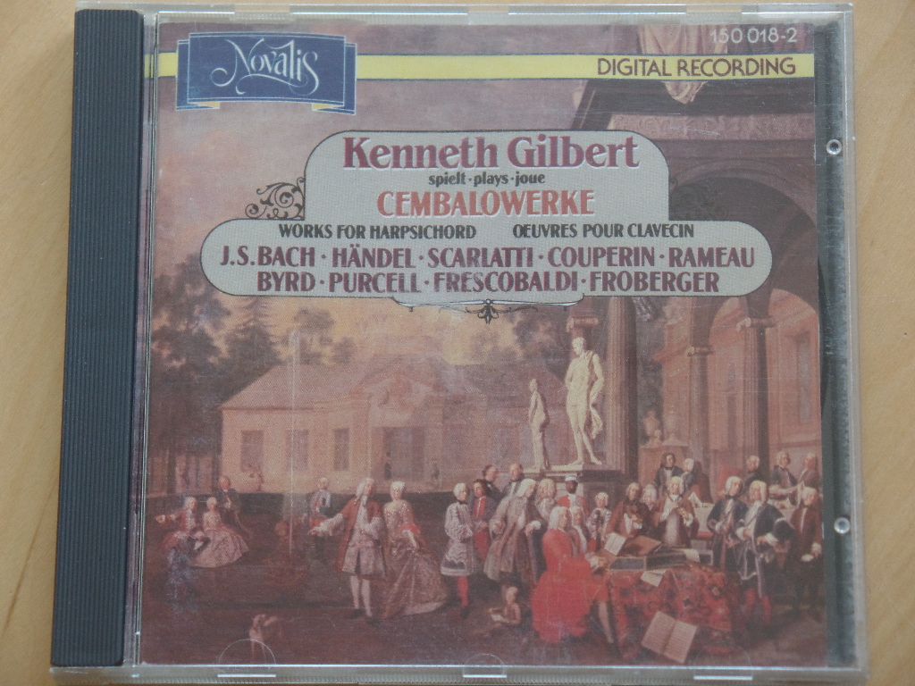 Gilbert, Kenneth und Johann Sebastian Bach:  Cembalowerke 