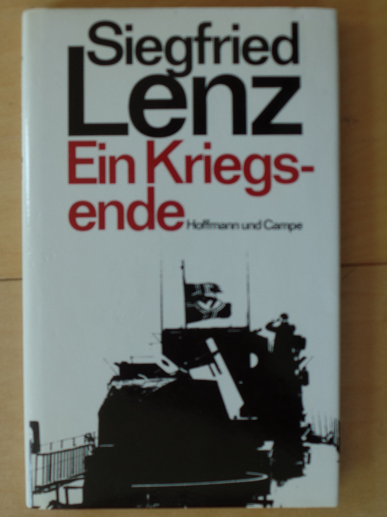 Lenz, Siegfried:  Ein Kriegsende. 