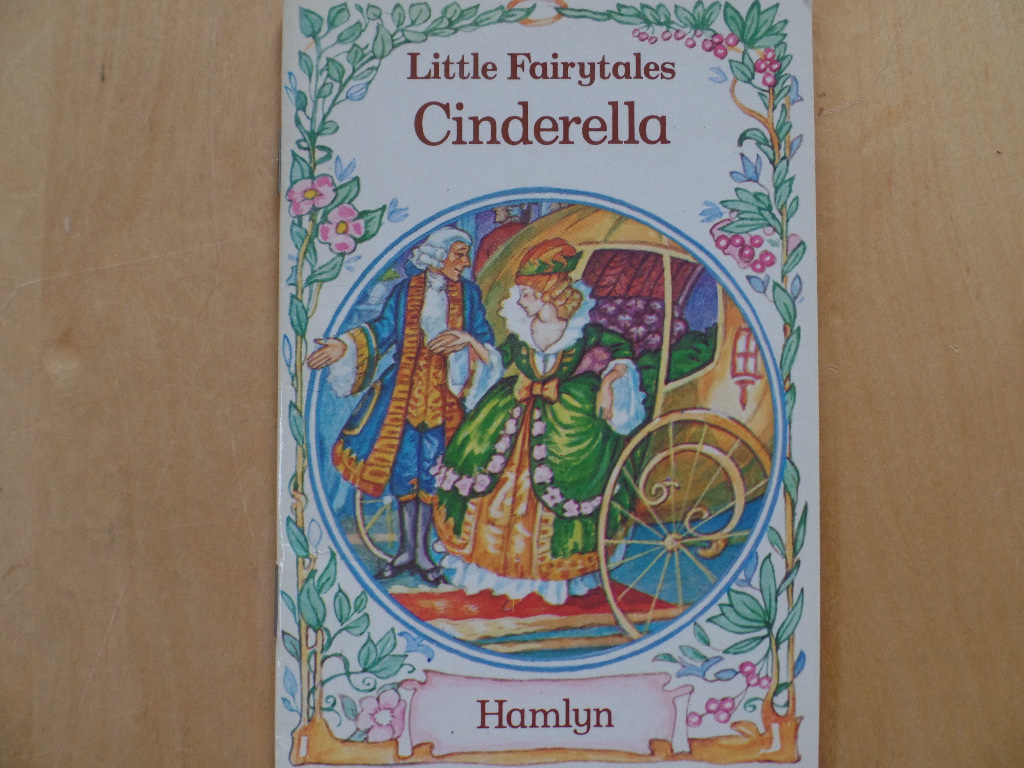 Lawrie, Robin:  Cinderella (Little Fairytales) 