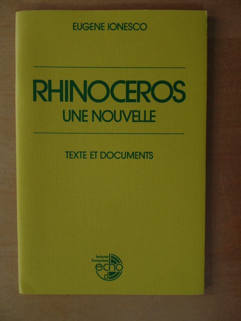 Ionesco, Eugne:  Rinocros - une nouvelle: Texte et documents 