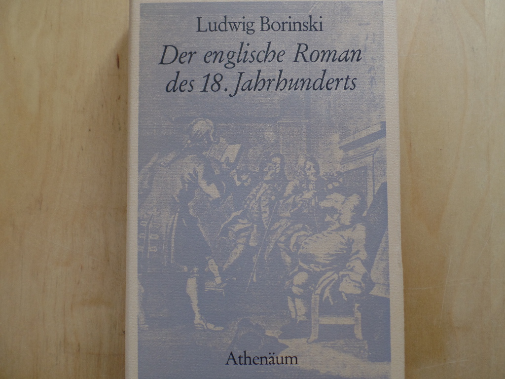 Borinski, Ludwig:  Der englische Roman des 18. Jahrhunderts. 