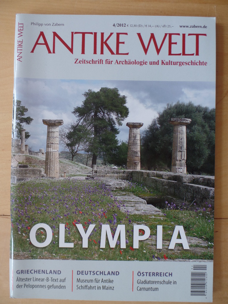 Kieburg, Holger:  Olympia; Antike Welt; Heft 4. 