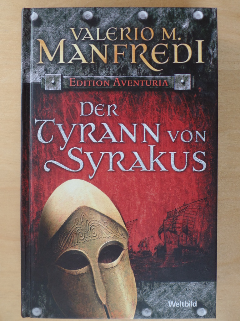 Manfredi, Valerio M. und Claudia Schmitt:  Der Tyrann von Syrakus (gebundene Ausg.) 