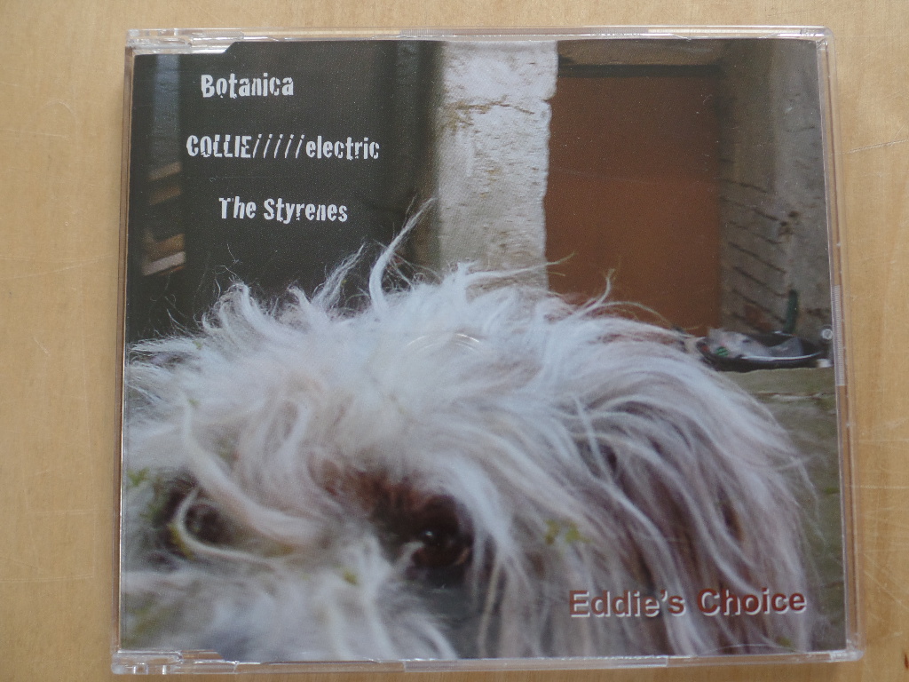 Botanica Collie and  Electric:  Eddie`S Choice-Split Ep 