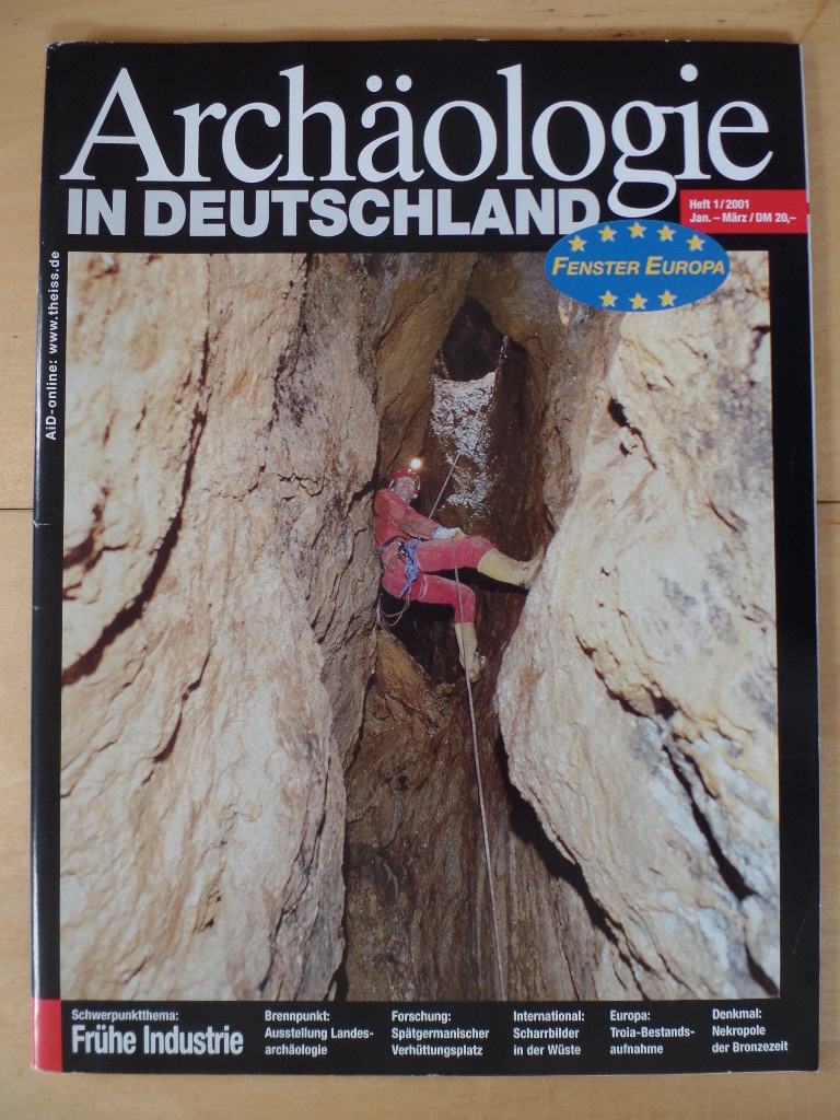 Verband der Landesarchologen:  Archologie in Deutschland. Heft 1; Jan.- Mr. 2001: Frhe Industrie 