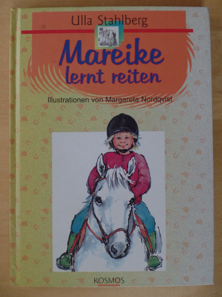 Stahlberg, Ulla:  Mareike lernt reiten 