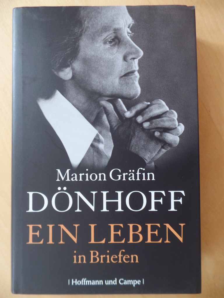 Dnhoff, Marion,  Grfin und Irene Brauer:  Ein Leben in Briefen. 