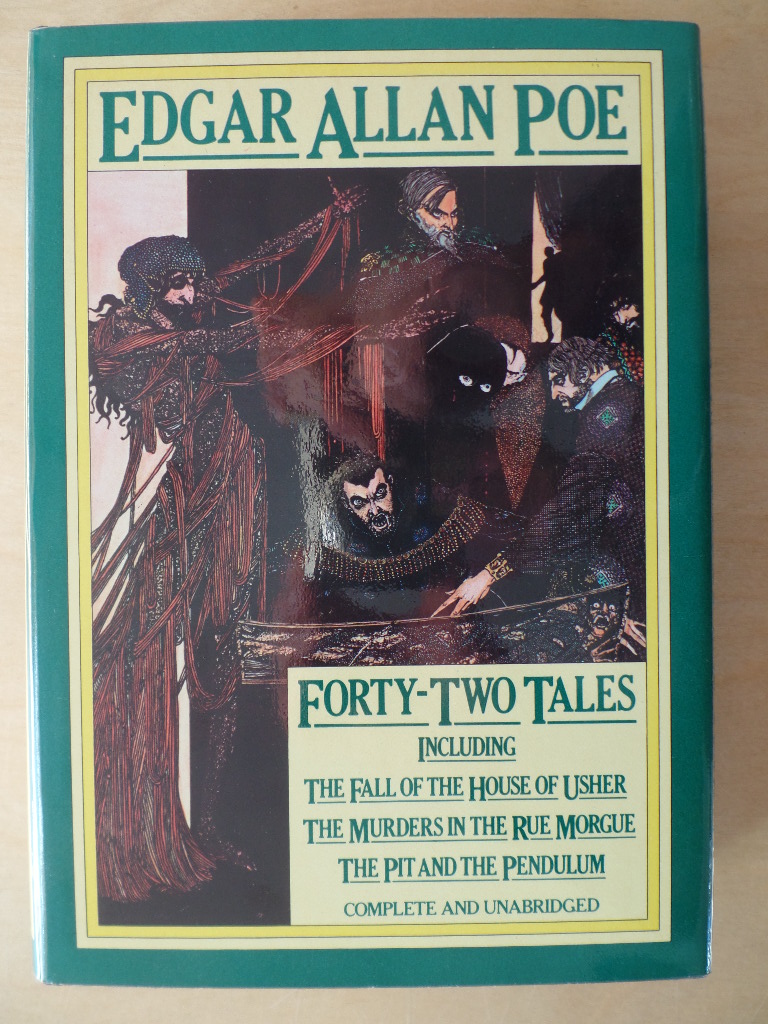 Poe, Edgar Allan and Harry (Ill.) Clarke:  Forty-Two Tales Including the Fall of the House of Usher 