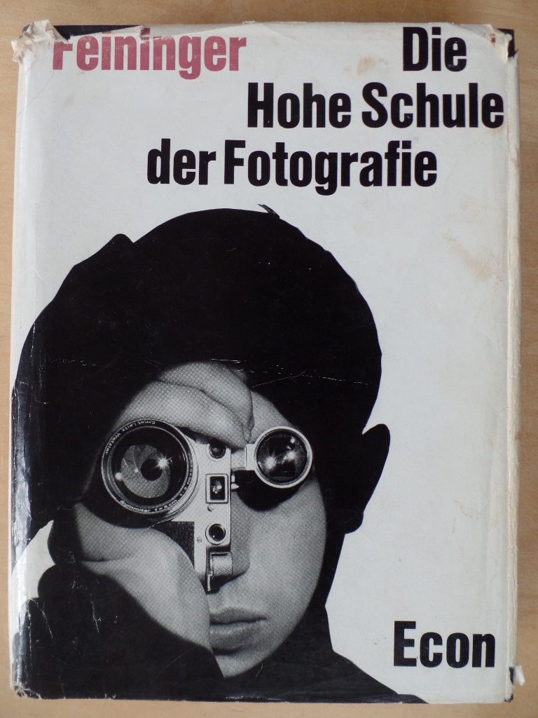 Feininger, Andreas und Walther Schwerdtfeger:  Die hohe Schule der Fotografie. 