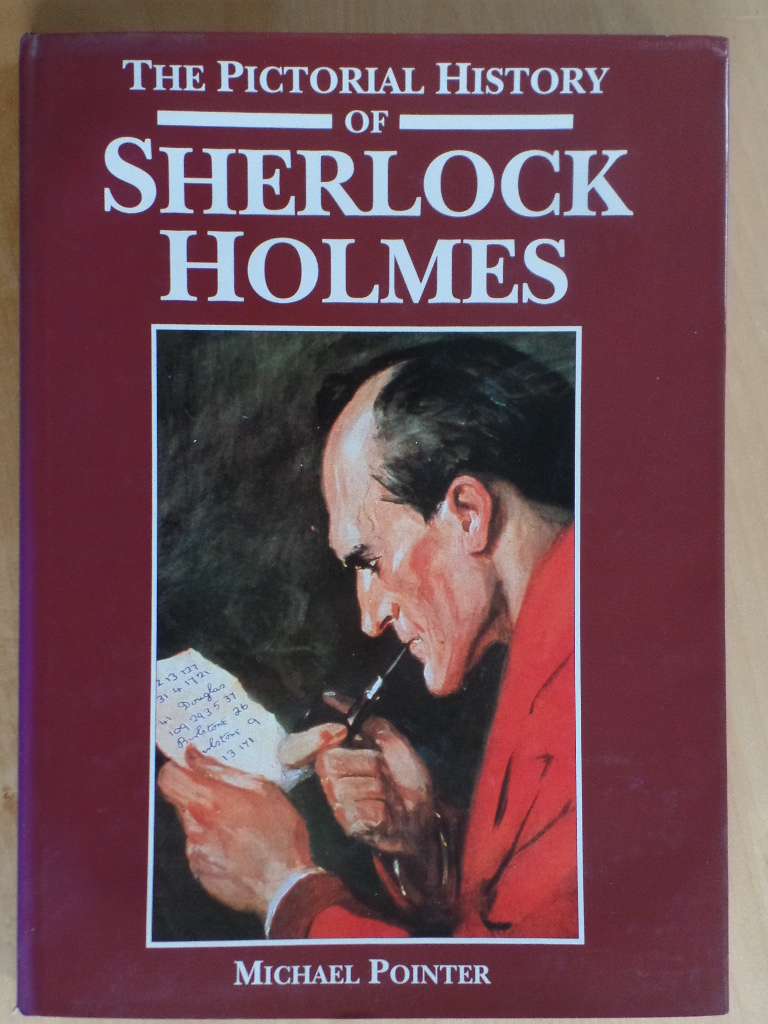 Poynter, Michael:  Pictorial History of Sherlock Holmes 