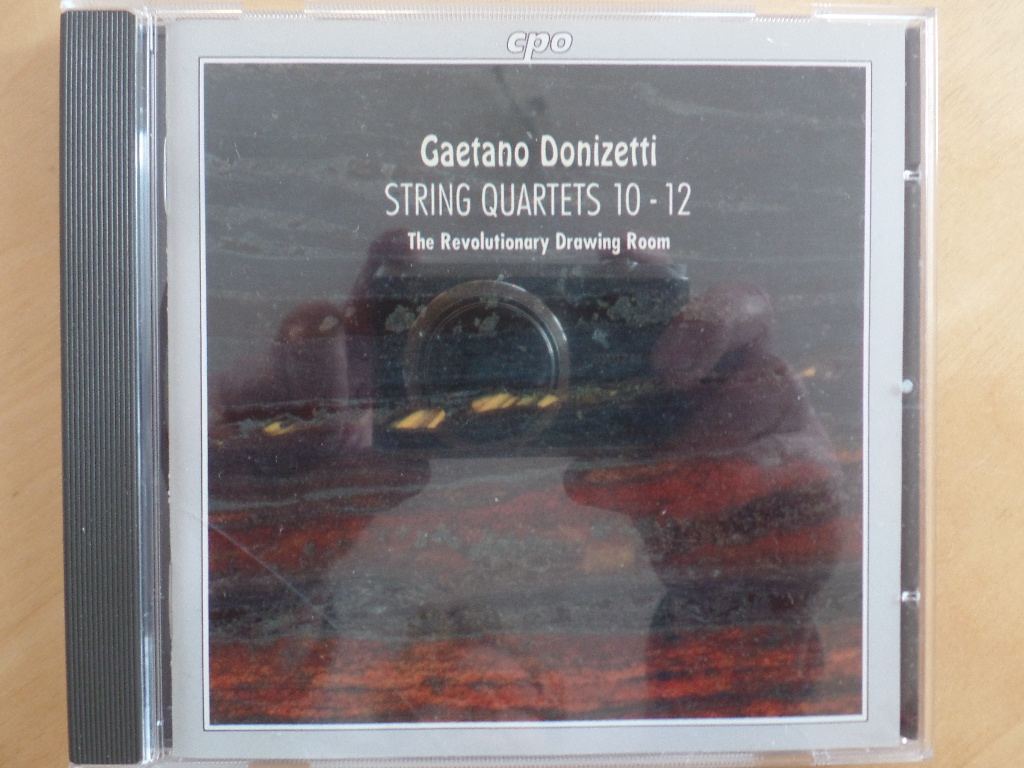 Donizetti, Gaetano and The Revolutionary Drawing Room:  String Quartets Nos. 10-12 
