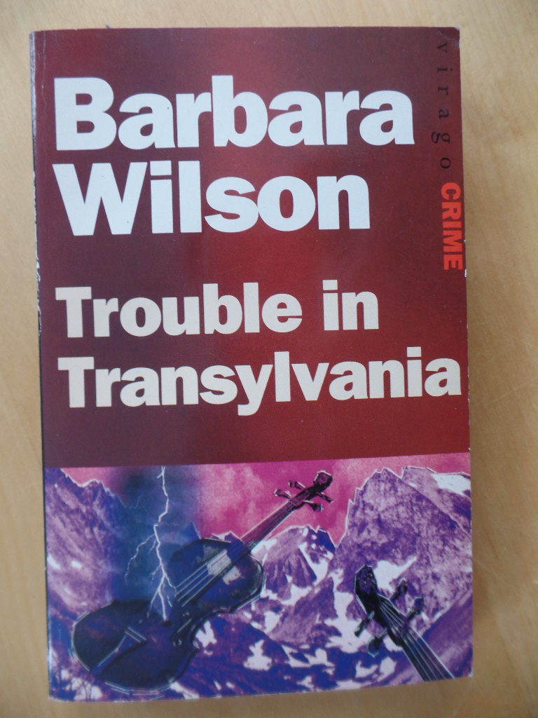 Wilson, Barbara:  Trouble in Transylvania 