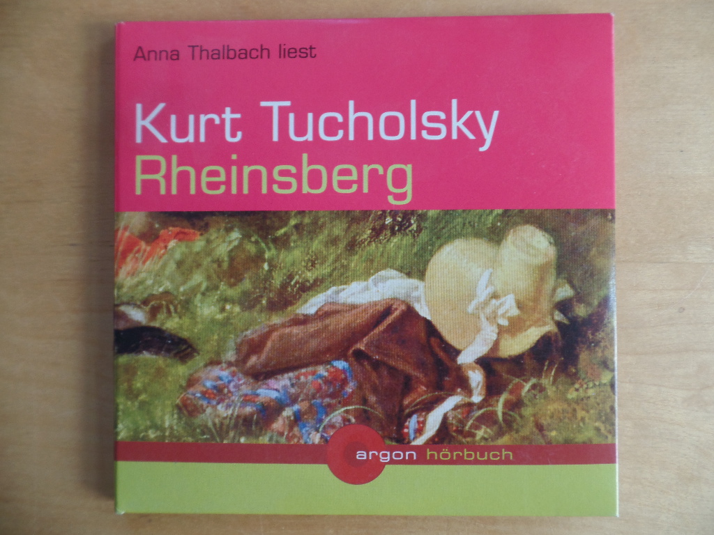 Tucholsky, Kurt und Anna Thalbach:  Rheinsberg (2 CD) 