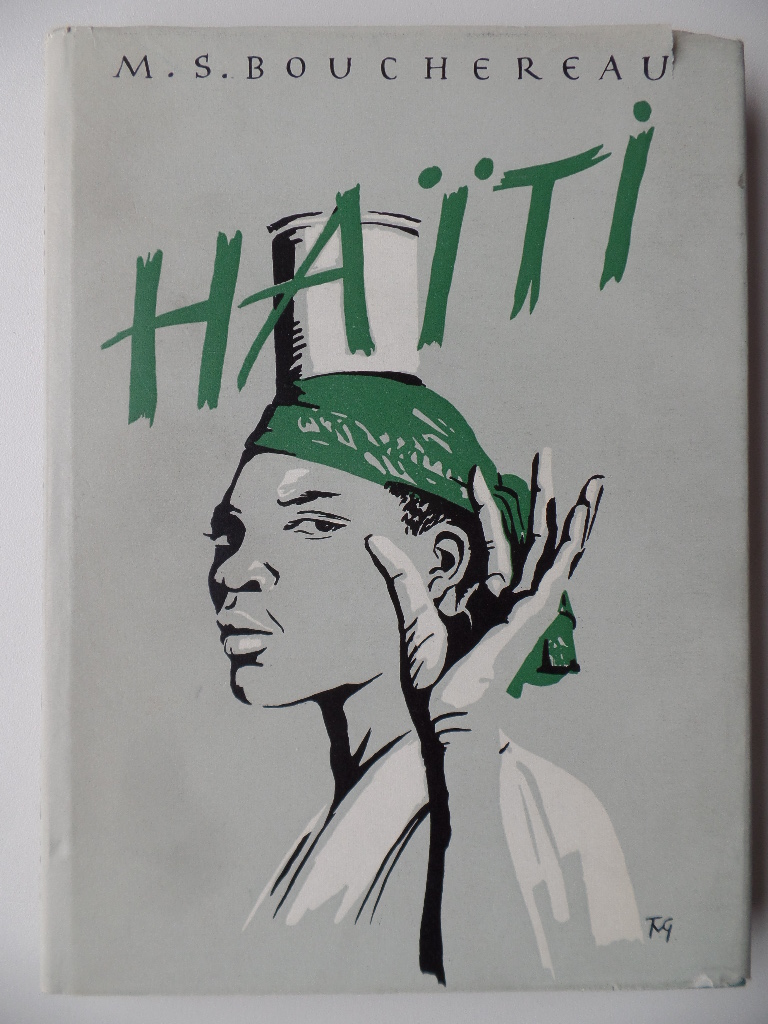 Bouchereau, Madeleine Sylvain:  Haiti. Portrt eines freien Landes. 