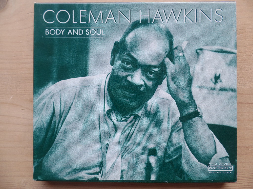 Hawkins, Coleman:  Body and Soul 