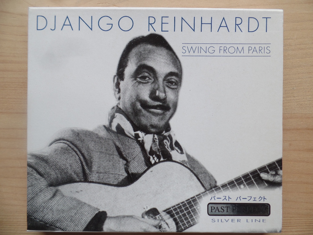 Reinhardt, Django:  Swing from Paris 