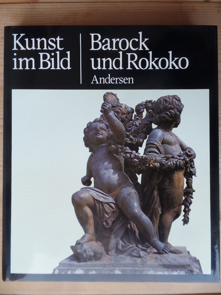 Andersen, Liselotte:  Barock und Rokoko. 