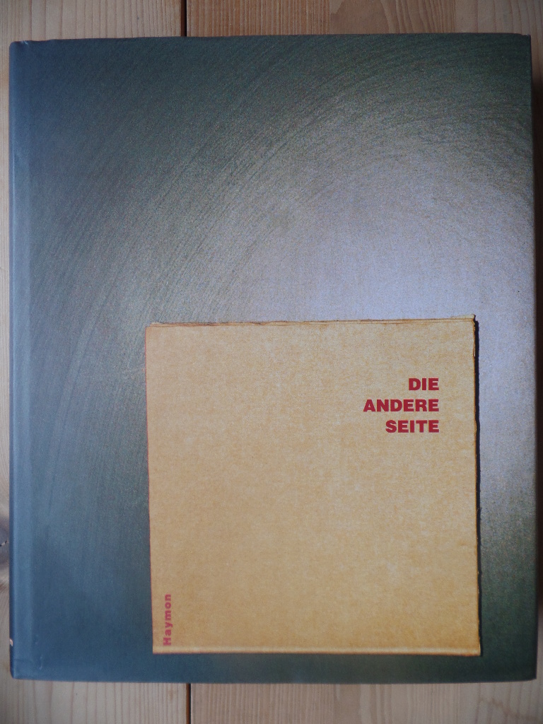 Die andere Seite : Bild, Klang, Text ; Grenzgänge in der österreichischen Kunst des 20. Jahrhunderts.