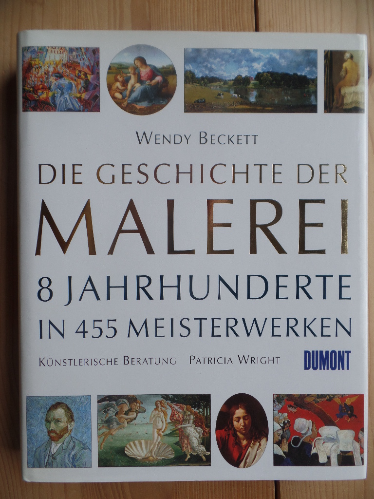 Die Geschichte der Malerei : 8 Jahrhunderte in 455 Meisterwerken.