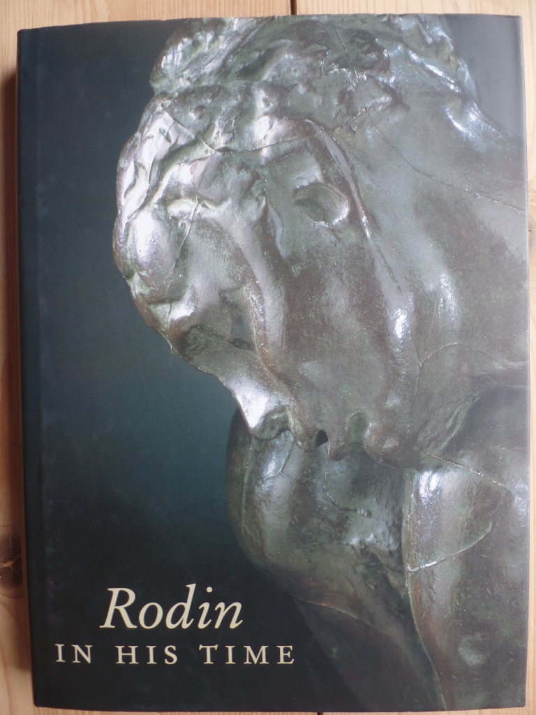 Rodin In His Time: The Cantor Gifts To The Los Angeles County Museum Of Art