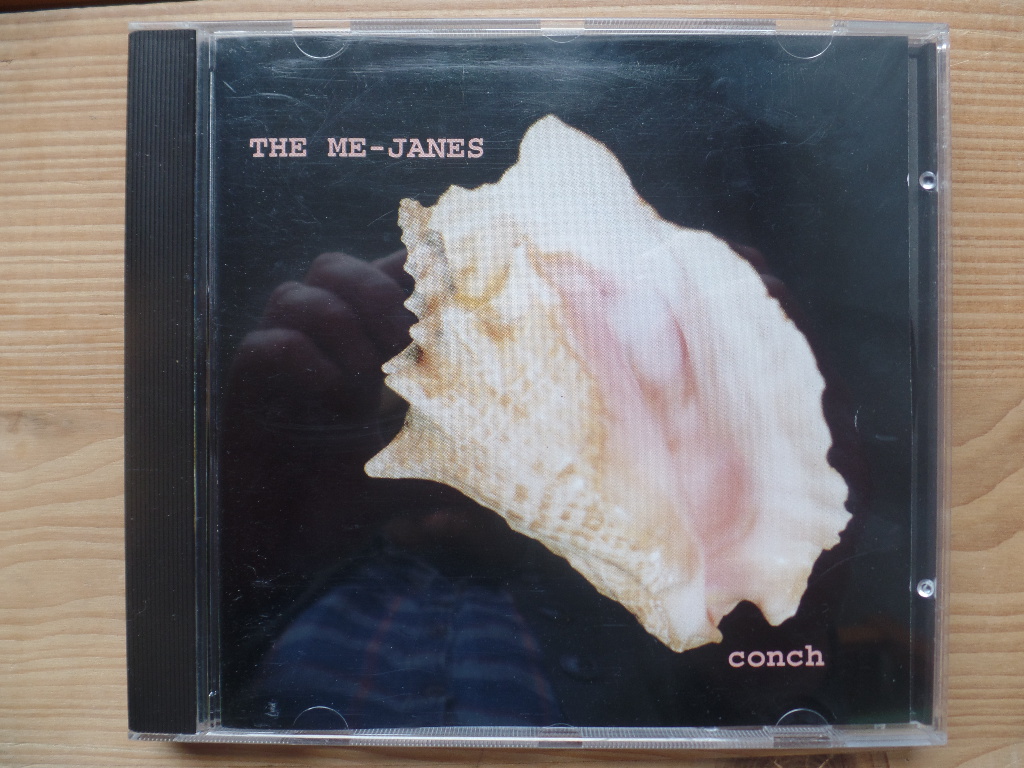 The Me-Janes:  Conch 