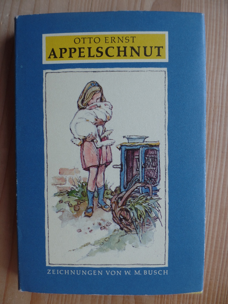 Appelschnut. Mit Zeichn. von Wilhelm M. Busch