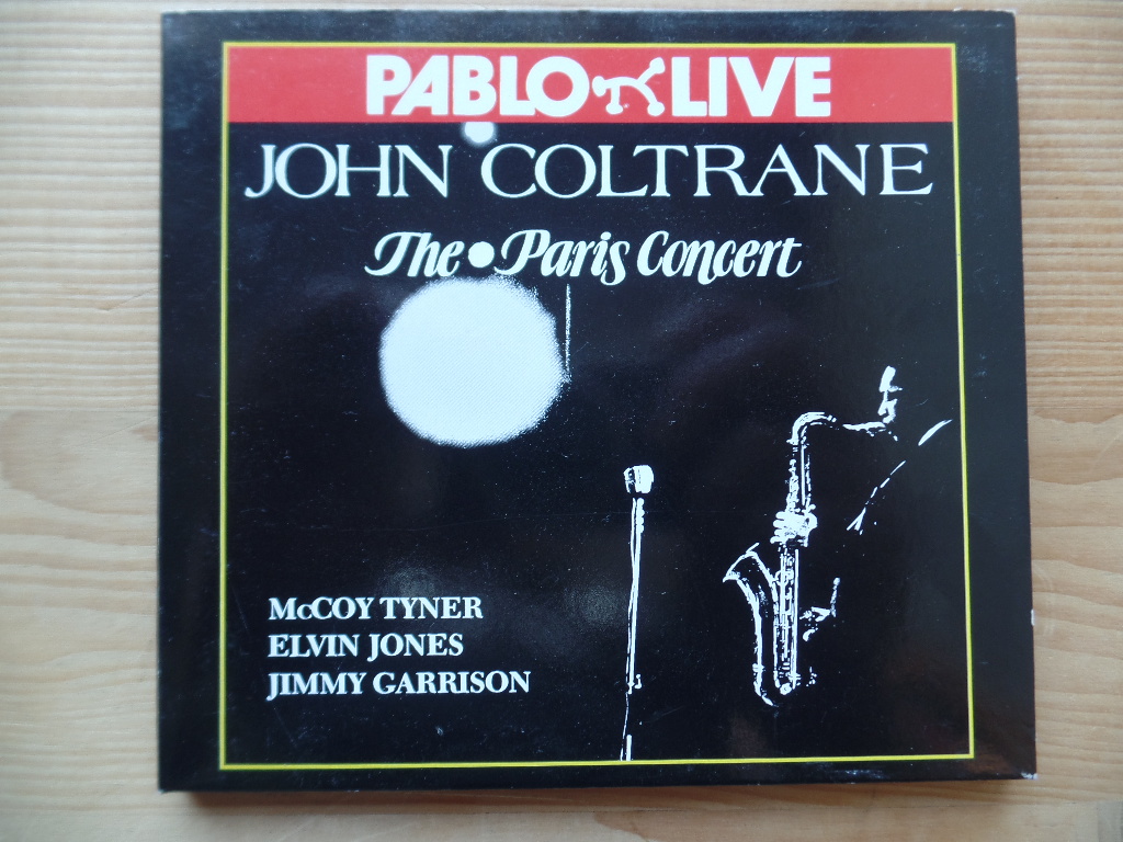 Coltrane, John,  McCoy Tyner Elvin Jones a. o.:  The Paris Concert 
