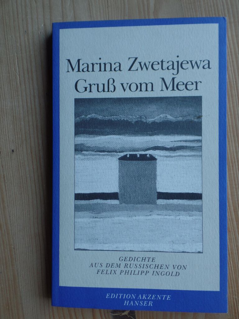 Gruss vom Meer : Gedichte. Edition Akzente - Zwetajewa, Marina