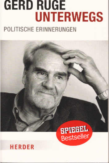 Unterwegs: Politische Erinnerungen (HERDER spektrum) - Ruge, Gerd