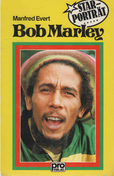 Bob Marley - Evert, Manfred