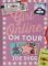 Girl Online: On Tour (Girl Online, 2) - Zoe (Zoella) Sugg