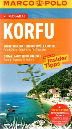 Korfu : Reisen mit Insider-Tipps ; [mit Reise-Atlas]. [Autor:] / Marco Polo 4. (14.), aktualisierte Aufl. - Bötig, Klaus
