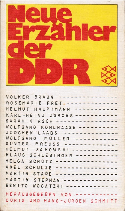 Neue Erzähler der DDR. hrsg. von Doris u. Hans-Jürgen Schmitt. [Volker Braun ...] / Fischer-Taschenbücher ; 1570 - Schmitt, Doris (Hrsg.)