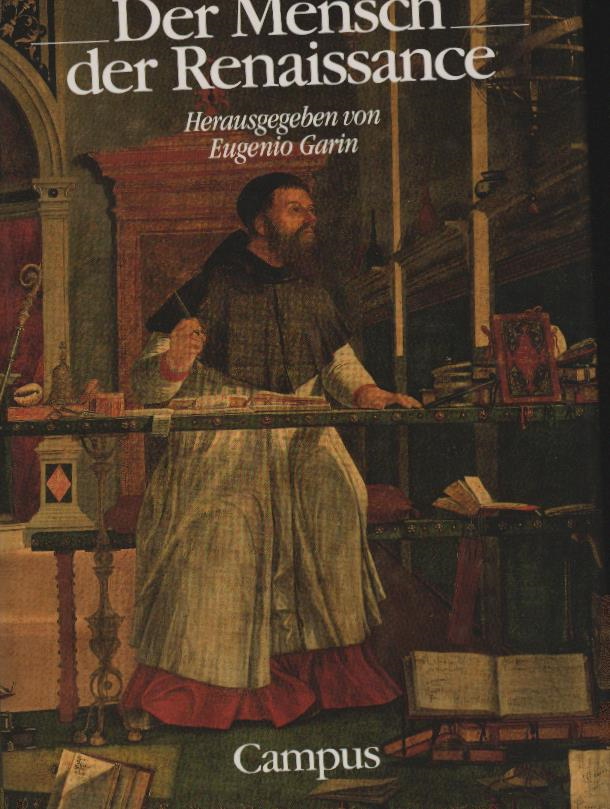 Der Mensch der Renaissance - Garin, Eugenio (Hg.)
