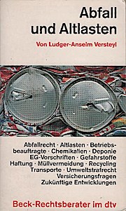 Abfall und Altlasten. von / dtv ; 5603 : Beck-Rechtsberater - Versteyl, Ludger-Anselm