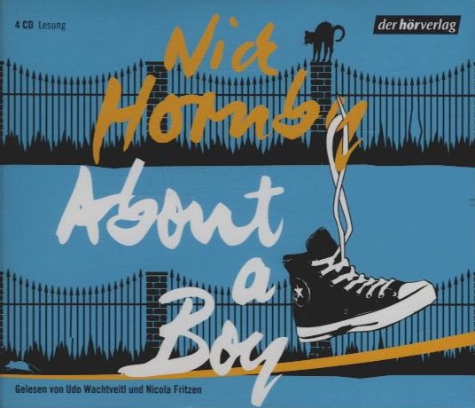 About a Boy : Gekürzte Lesung / Nick Hornby Gekürzte Lesung - Hornby, Nick (Verfasser)