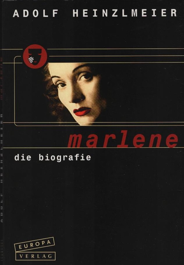 Marlene : die Biografie. Filmbibliothek - Heinzlmeier, Adolf