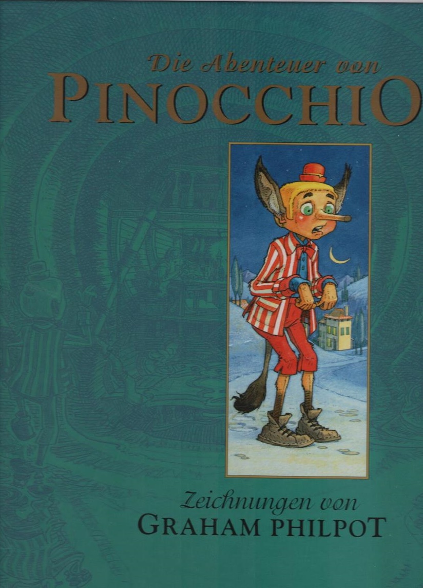 Die Abenteuer von Pinocchio. - Helen, Rossendale (nach Carlo Collodi)