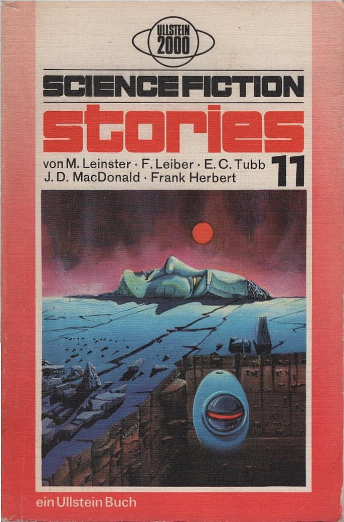 Science-fiction-stories; Teil: 11. von Murray Leinster [u. a. Aus d. Amerikan. übers. von Bodo Baumann u. a.] / Ullstein-Bücher ; 2873 : Ullstein 2000 - Leinster, Murray (Mitwirkender)