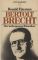 Bertolt Brecht : d. ungeliebte Klassiker.  Ronald Hayman. [Aus d. Engl. übertr. von Alexandra von Reinhardt] / Heyne-Bücher / 12 / Heyne-Biographien ; 124 Dt. Erstausg. - Ronald Hayman